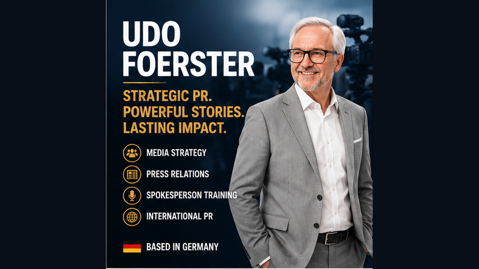 Udo Foerster communications and market visibility